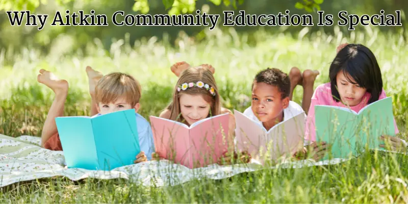 Why Aitkin Community Education Is Special