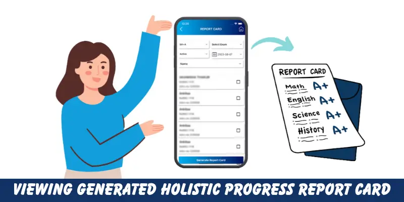 Viewing Generated Holistic Progress Report Card