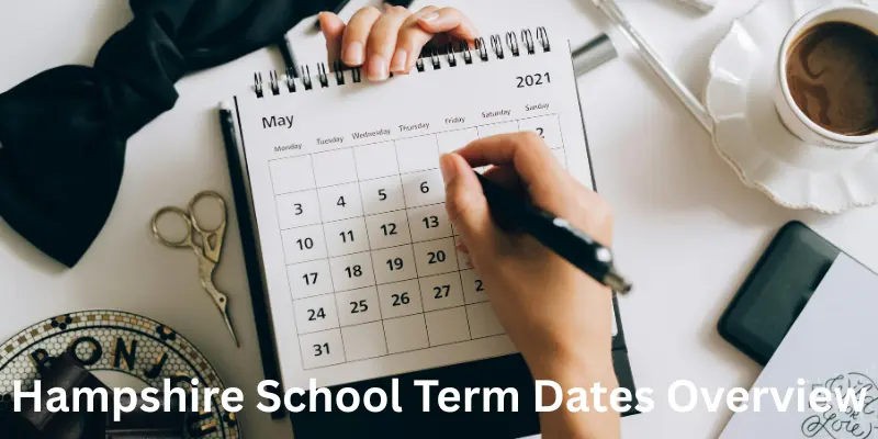 Hampshire School Term Dates Overview