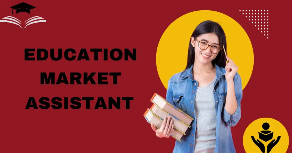 Education Market Assistant