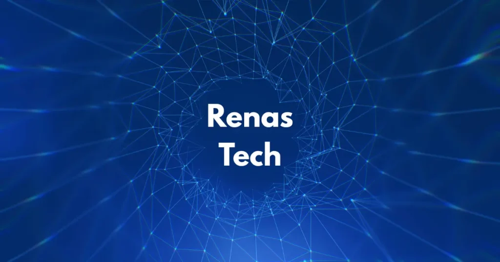 Renas Tech