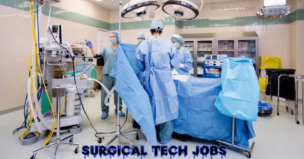 Surgical Tech Jobs