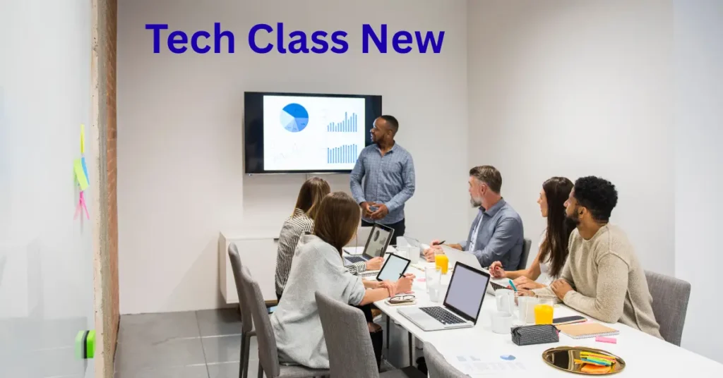 Tech Class New